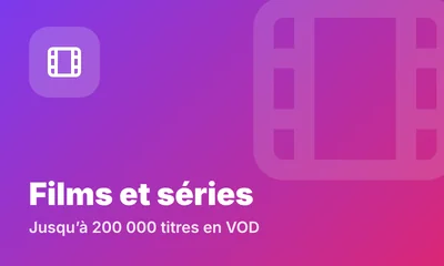Films et séries en VOD IPTV : jusqu’à 200 000 titres – IPTV MAROC